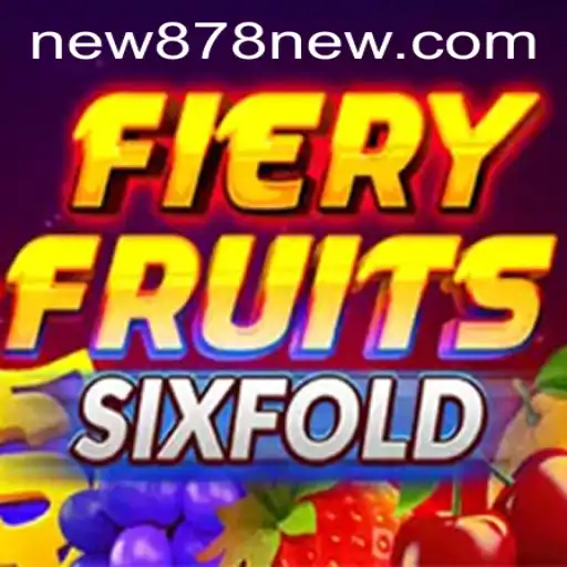 FieryFruitsSixFold: A New Gem in the Gaming World