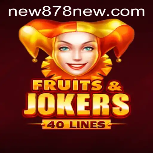 FruitsAndJokers40: A Vibrant Gameplay Experience