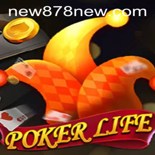 Discover the Engaging World of PokerLife: Enter New878 PH Login