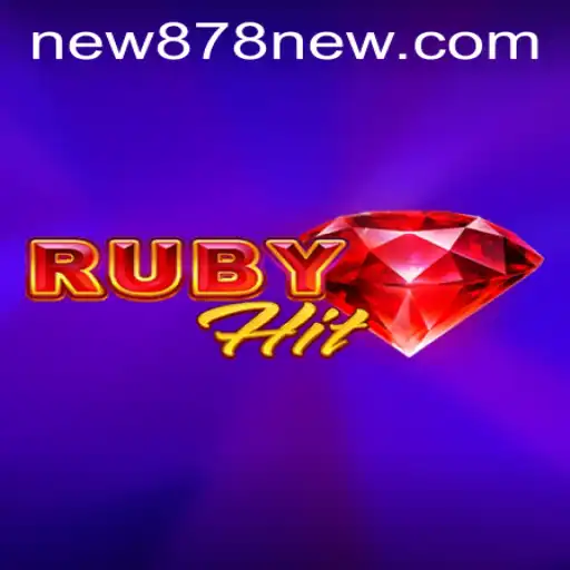 Unveiling RubyHit: The Dynamic New Game Captivating Players Everywhere