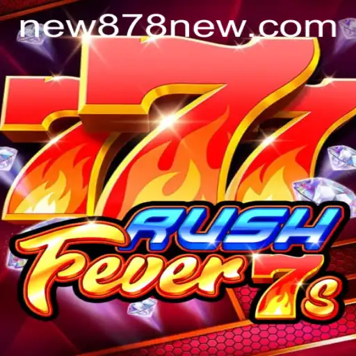 RushFever7s: A Thrilling Experience in Online Gaming