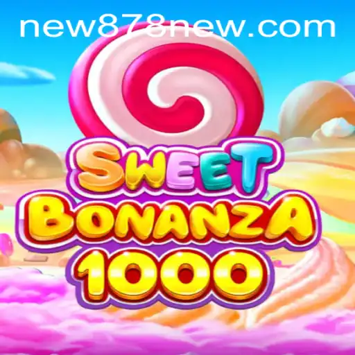 Discovering SweetBonanza1000: A New Era in Online Gaming